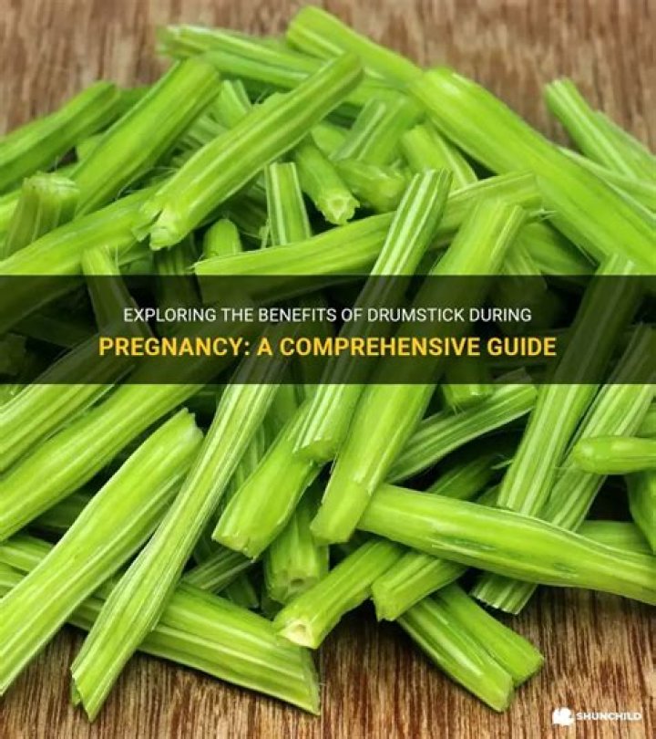 Can I eat drumstick during first trimester?