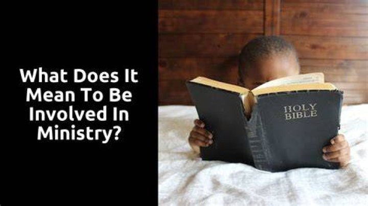 What does it mean to have a ministry?
