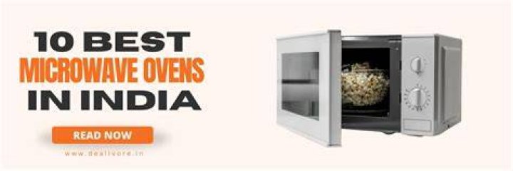 Which company microwave oven is best in India?